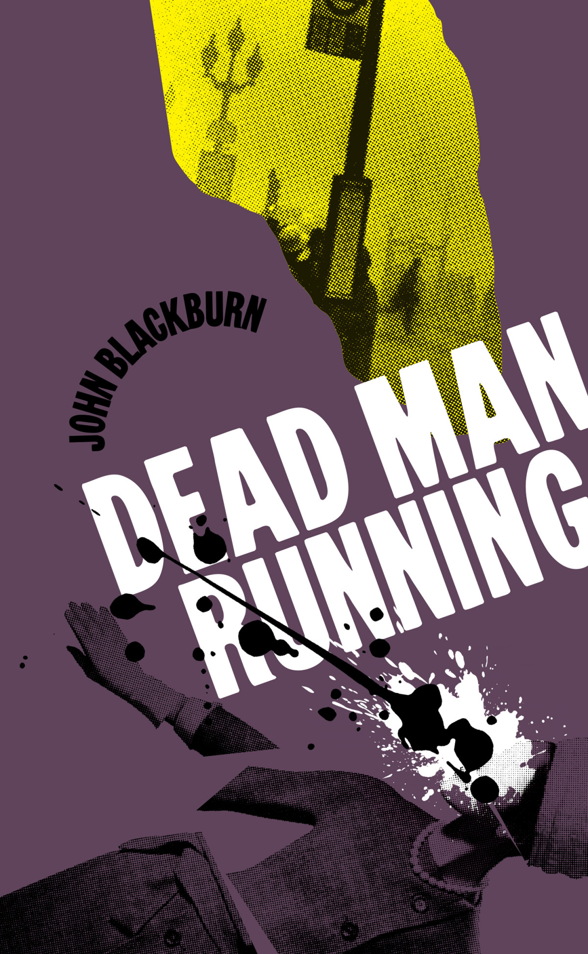 Dead Man Running John Blackburn
