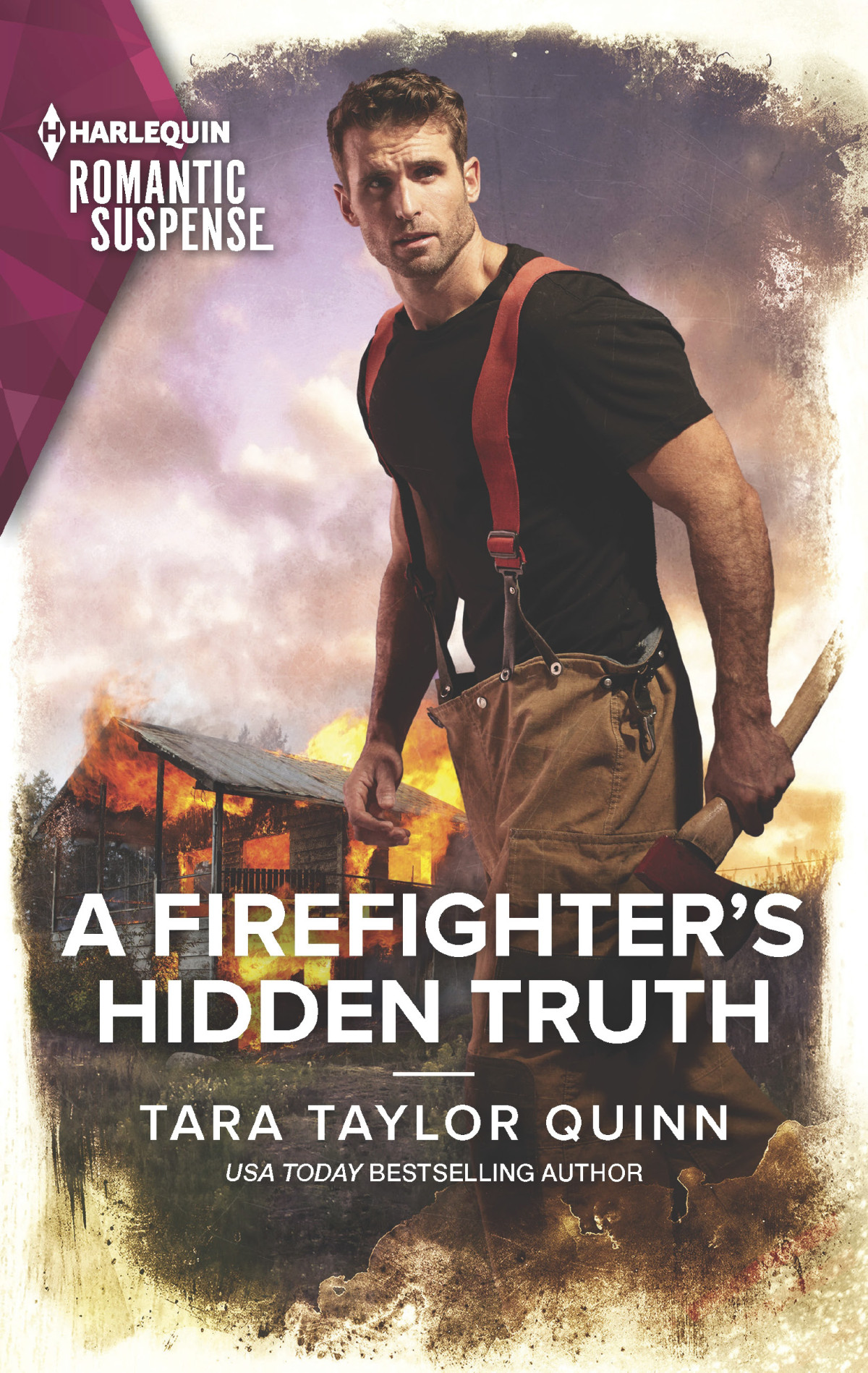 A Firefighters Hidden Truth Tara Taylor Quinn