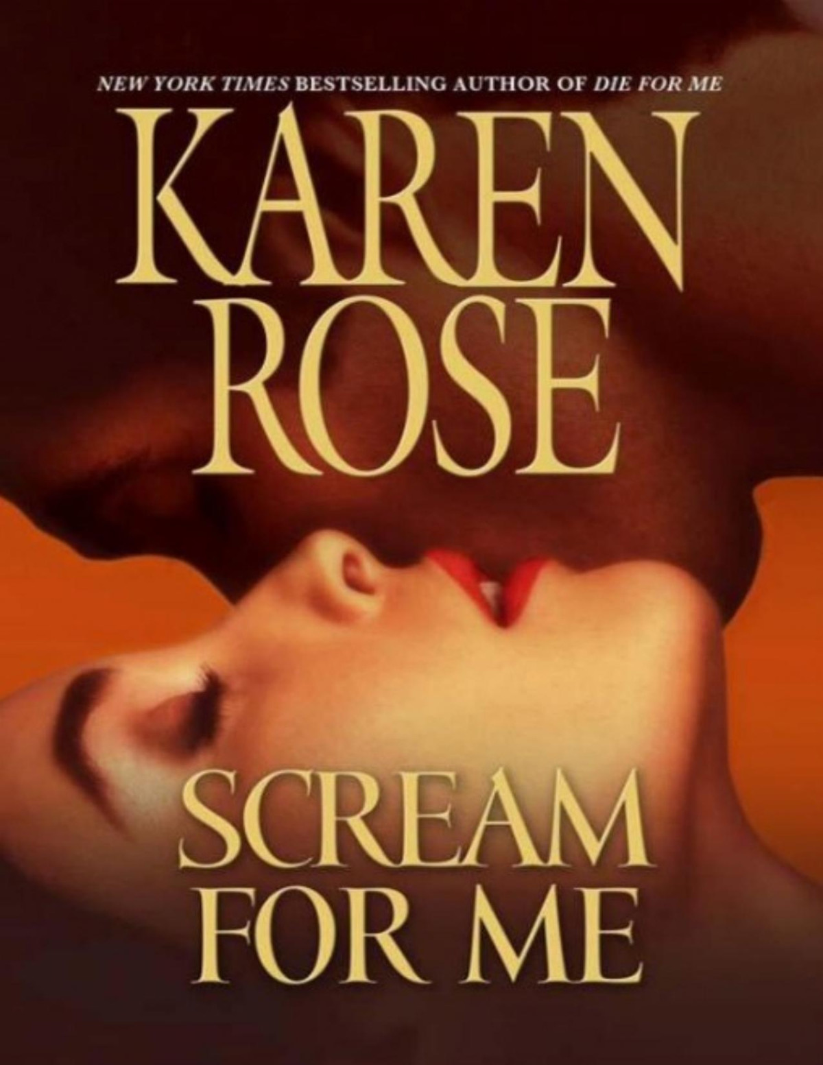8 Scream For Me Karen Rose