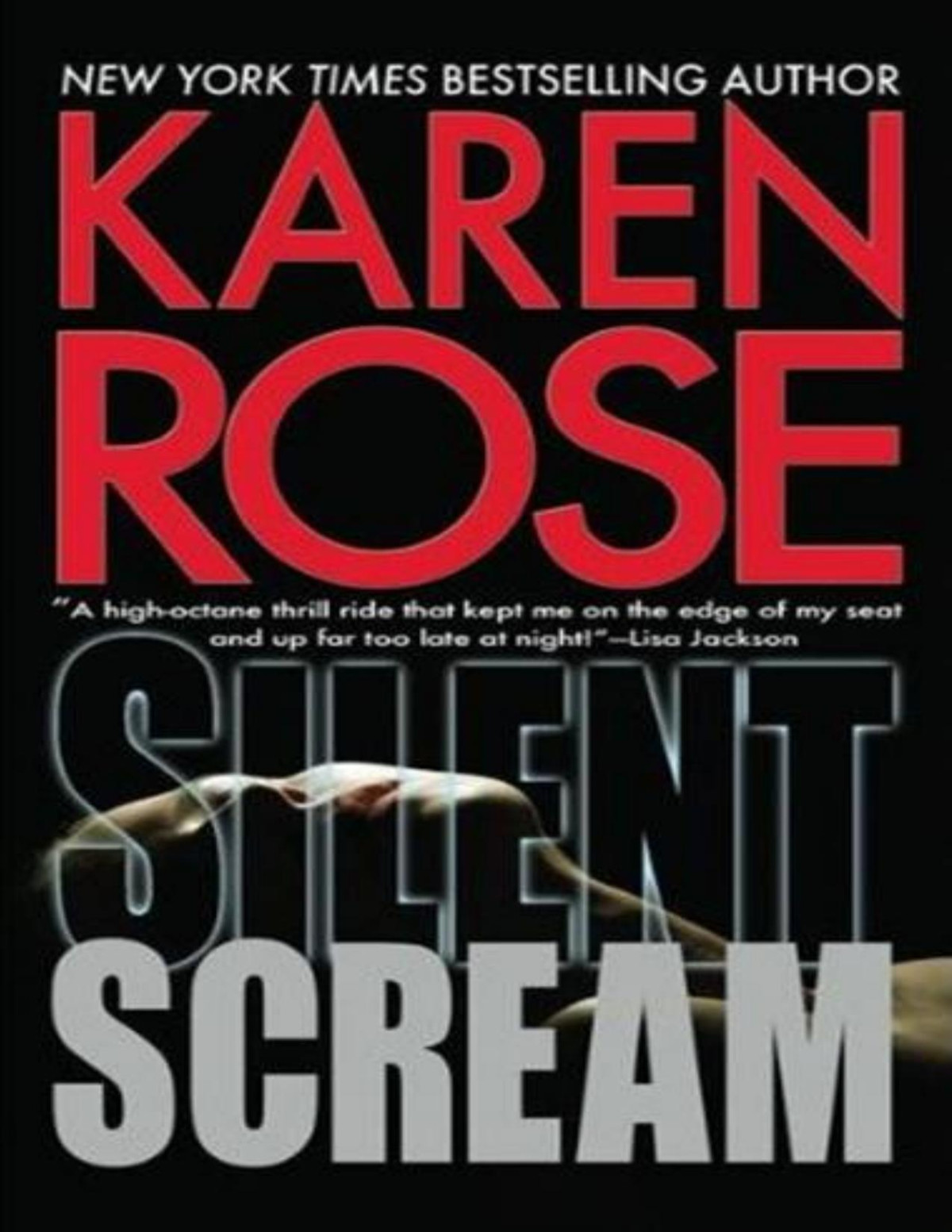 Silent Scream Karen Rose