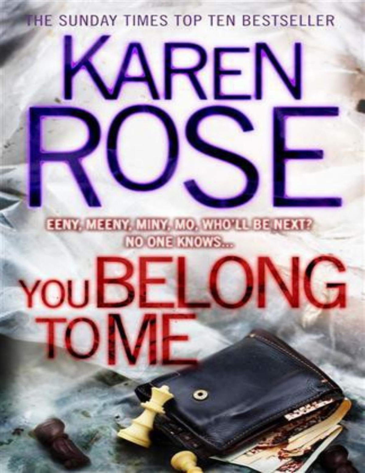 You Belong To Me Karen Rose