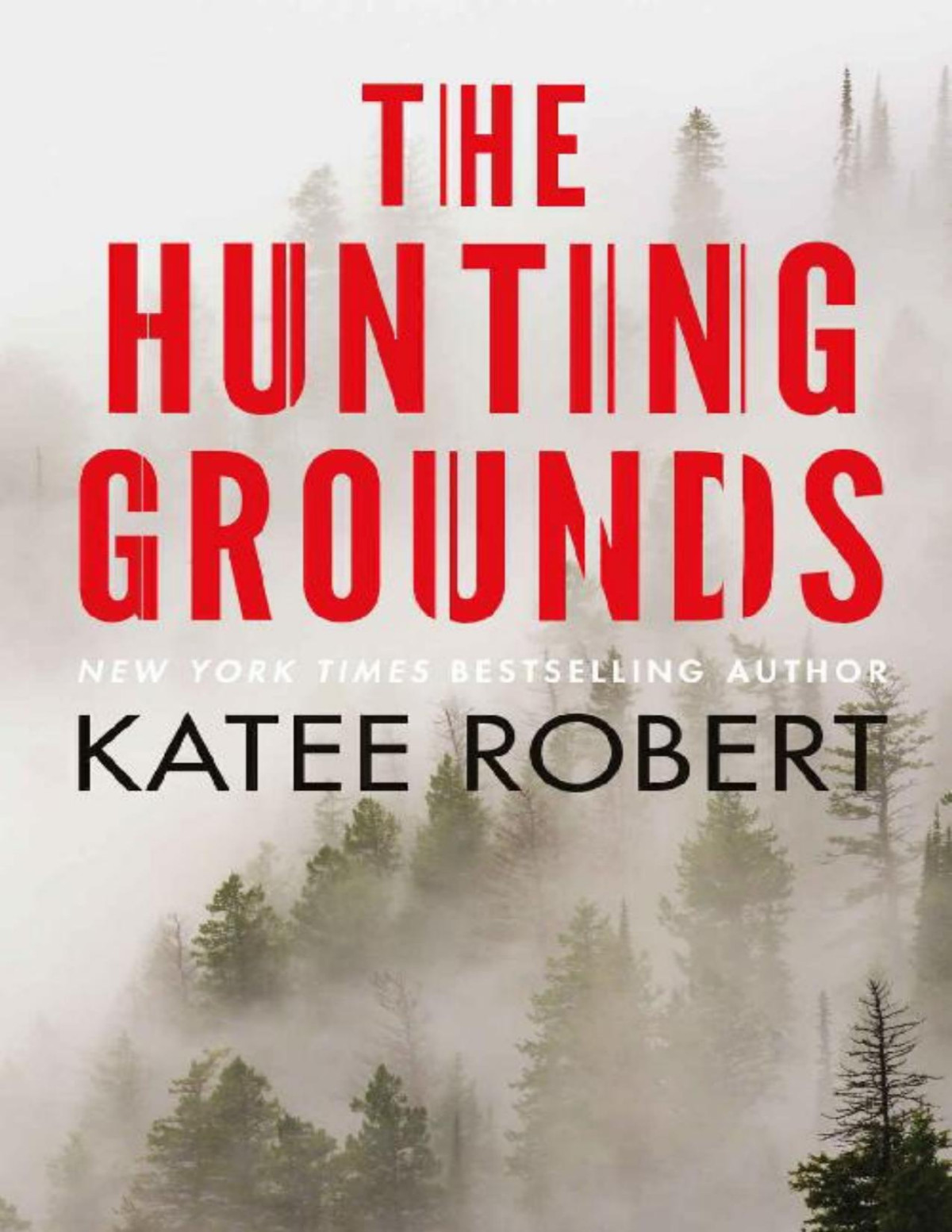 The Hunting Grounds Hidden Sins Book 2 Katee Robert