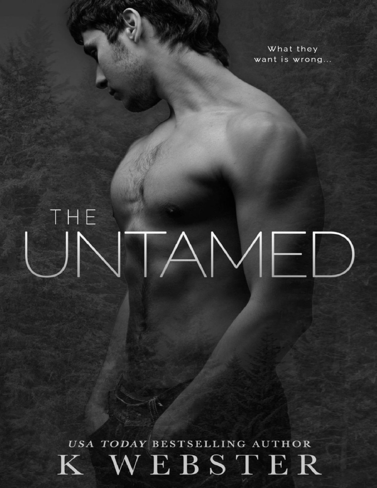 The Untamed K Webster