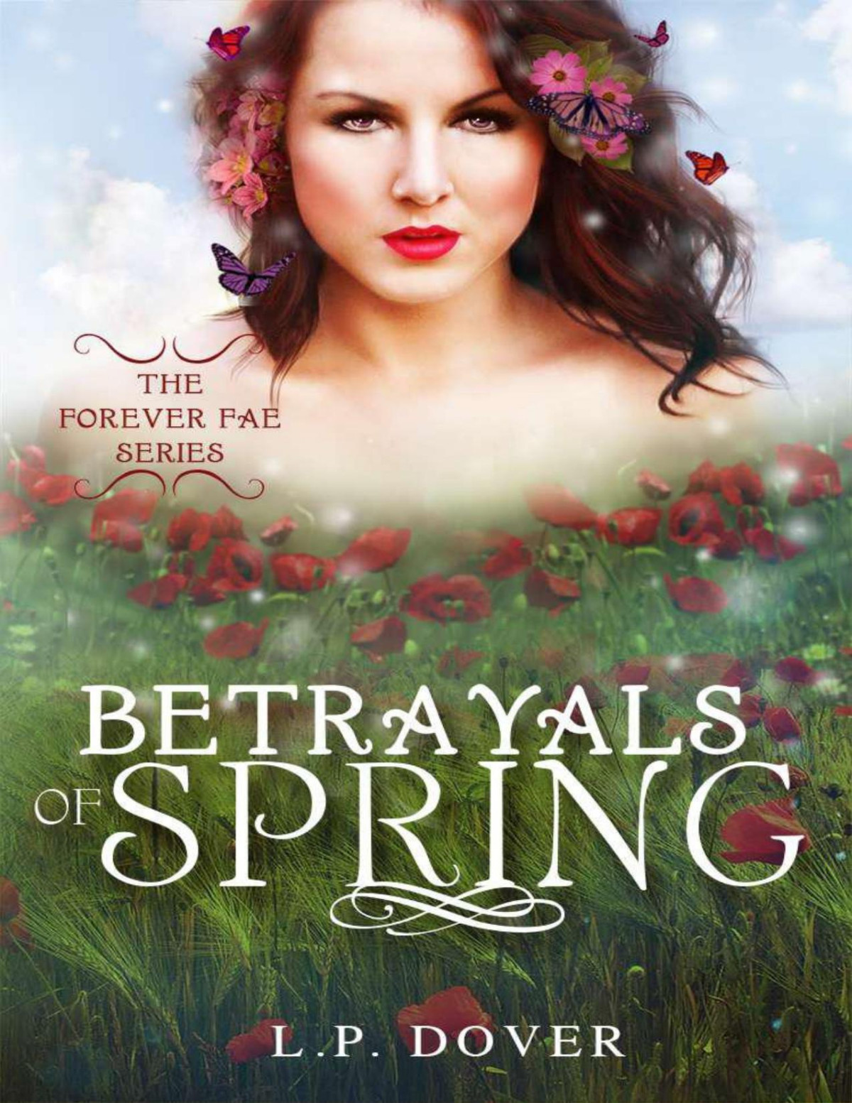 Betrayals Of Spring Forever Fae 2 Lp Dover