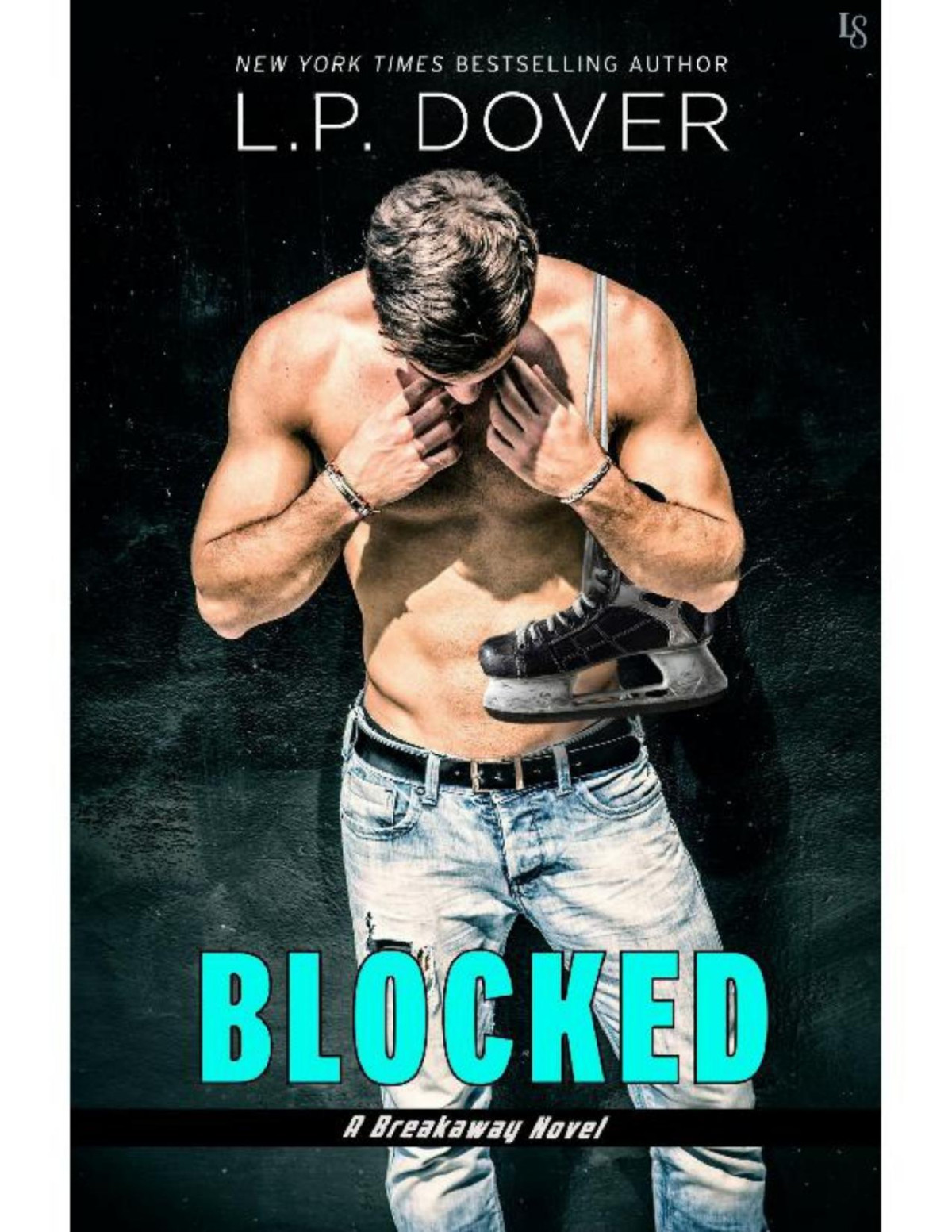 Blocked A Breakaway Novel L P Dover