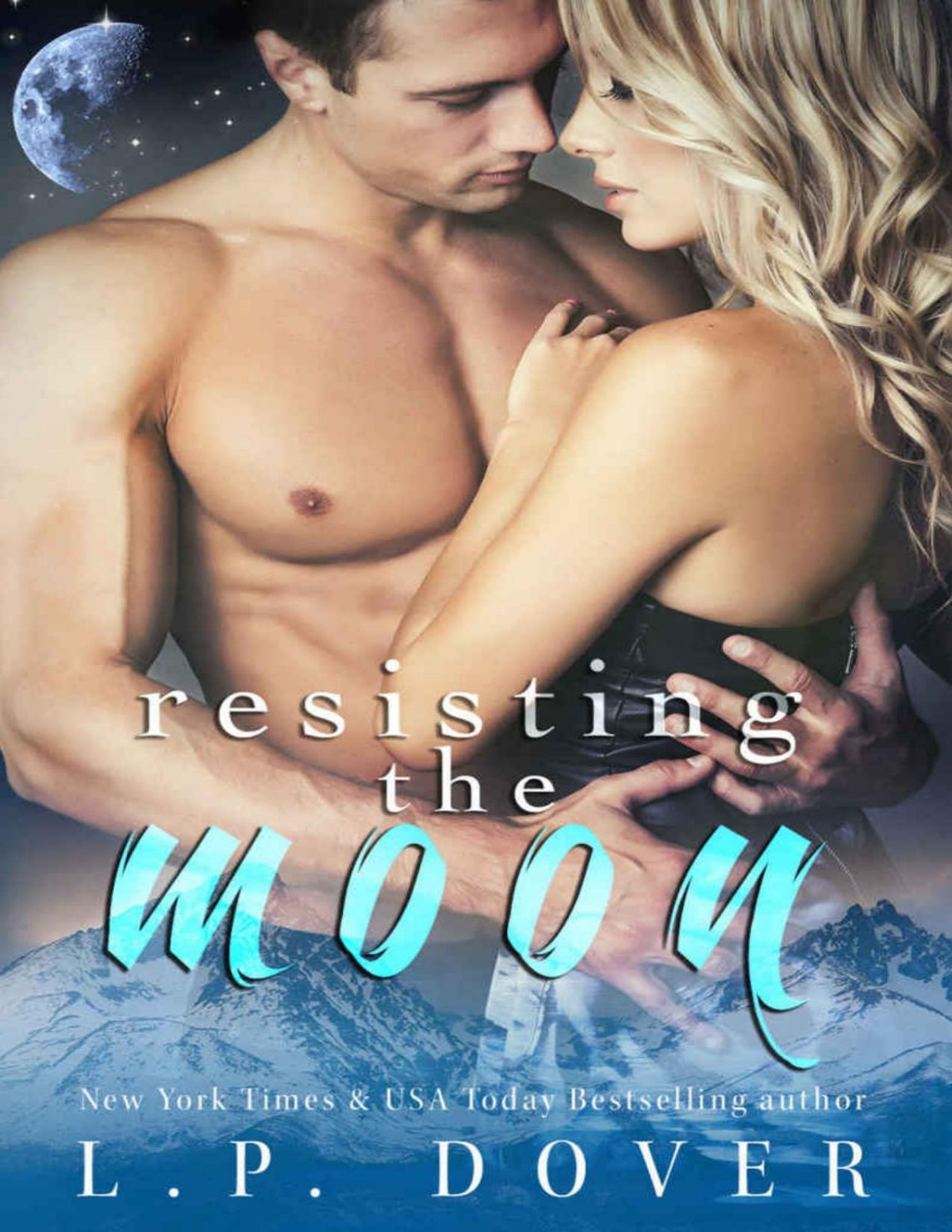 Resisting The Moon A Royal Shifters Novel Lp Dover