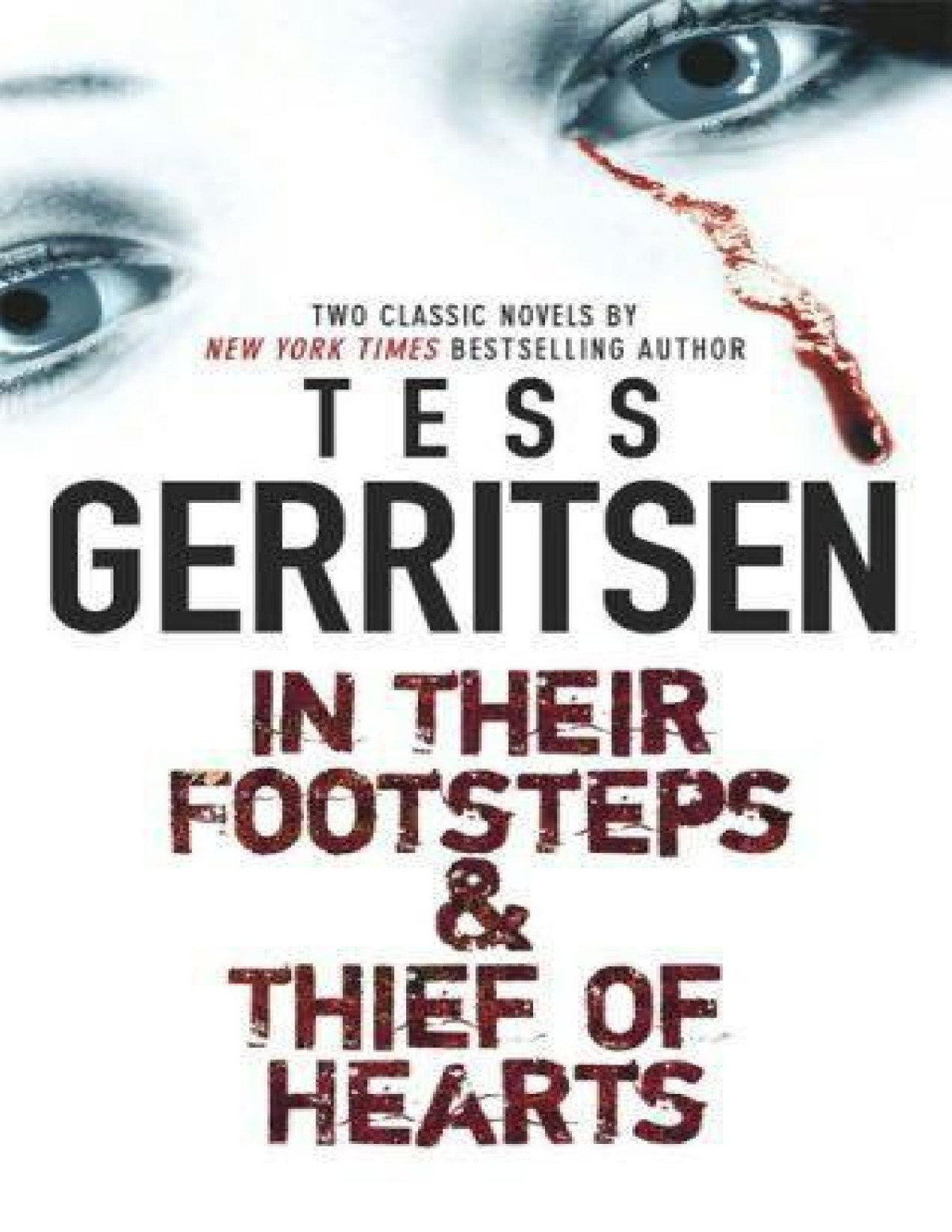 Gerritsen Tess In Their Footsteps Thief Of Hearts Gerritsen