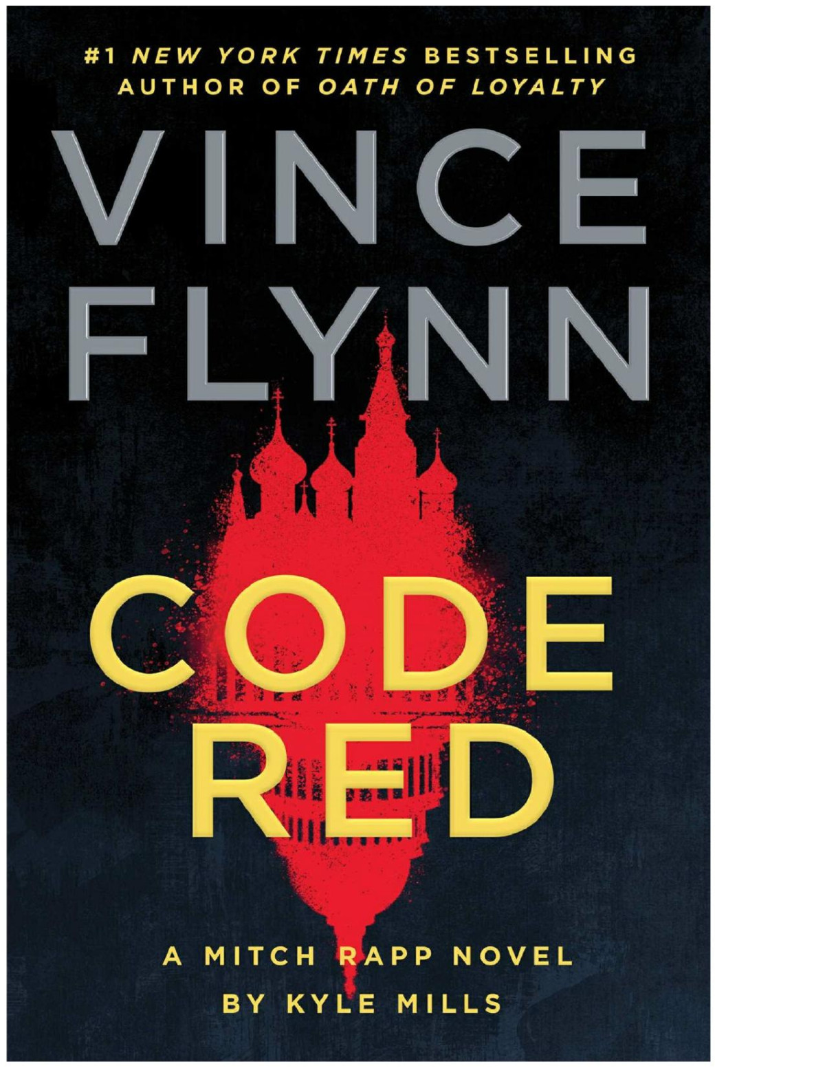 Code Red A Mitch Rapp Novel Vince Flynn Kyle Mills
