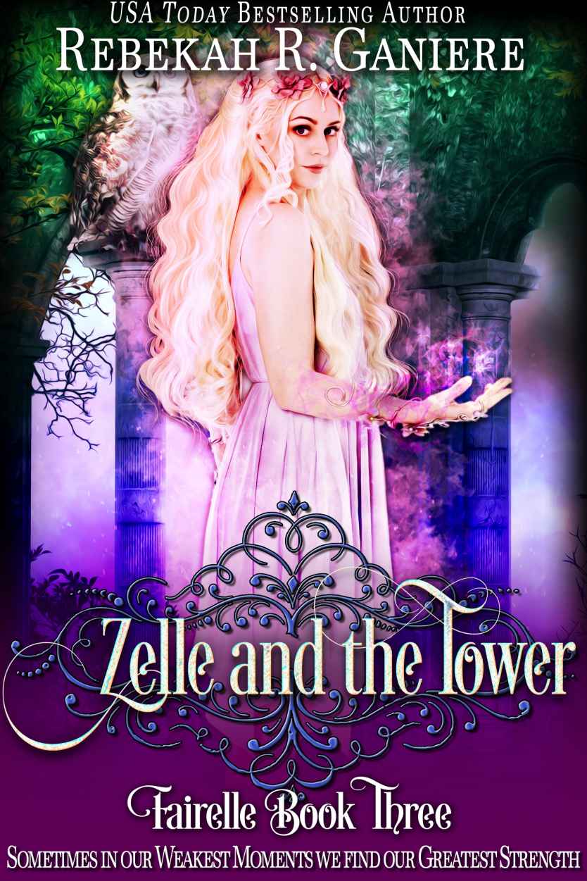 Zelle And The Tower Rebekah R Ganiere