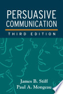 Persuasive Communication Third Edition 3rd Edition James B Stiff