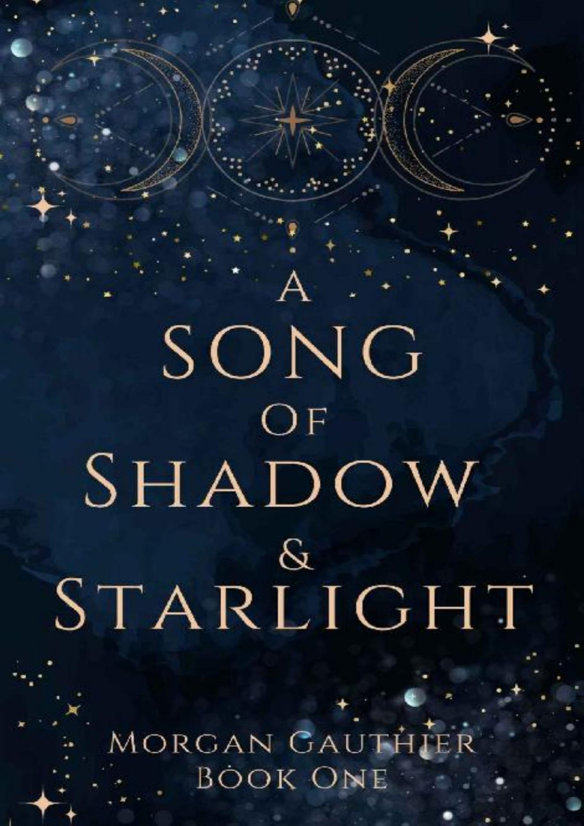A Song Of Shadow And Starlight Morgan Gauthier