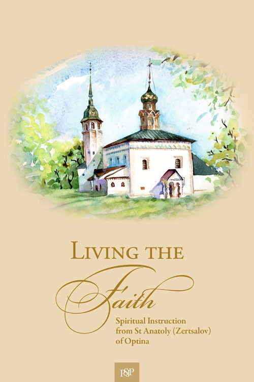 Living The Faith Anatoly Zertsalov