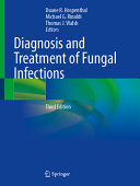 Diagnosis And Treatment Of Fungal Infections 3e Sep 15 20233031358023springer Duane R Hospenthal