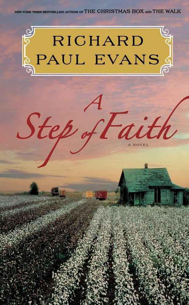 A Step Of Faith Richard Paul Evans