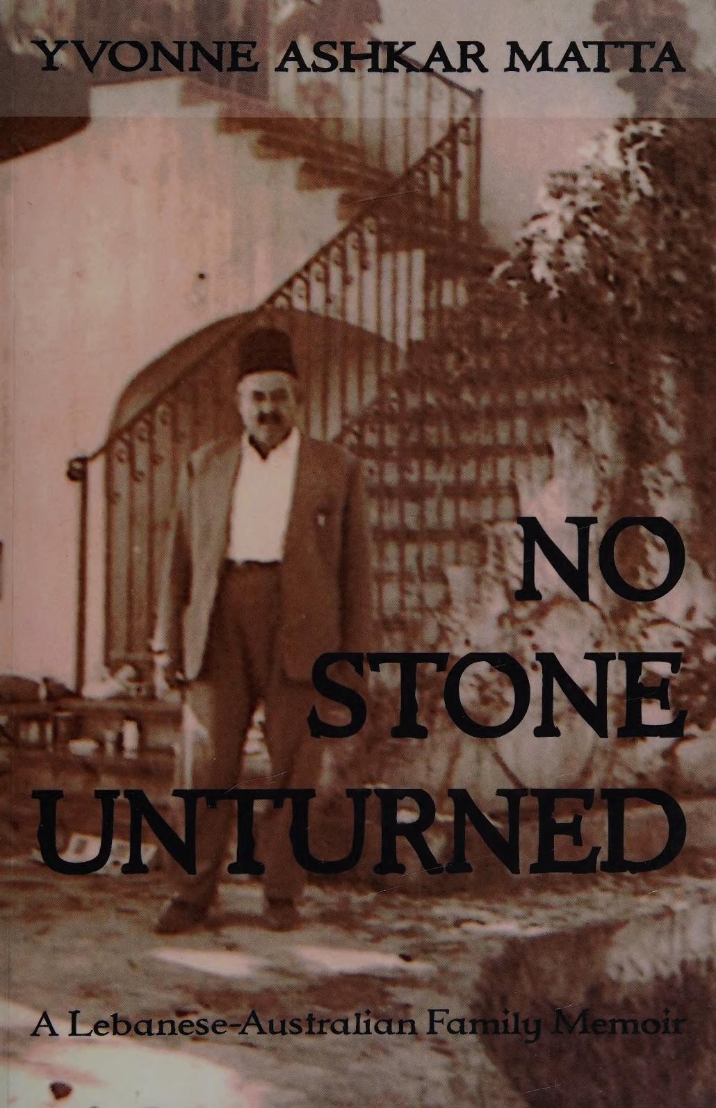 No Stone Unturned Yvonne Ashkar Matta