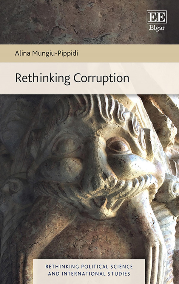 Rethinking Corruption Rethinking Political Science And International Studies Series Alina Mungiupippidi