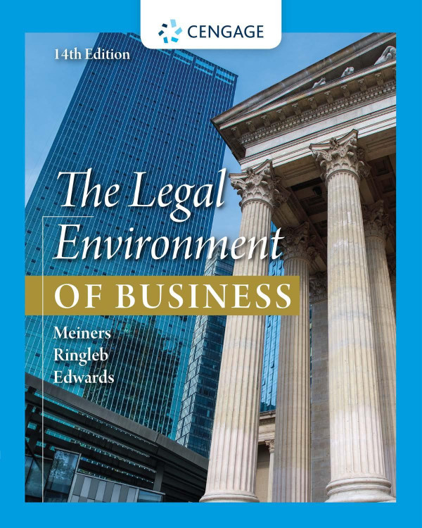 The Legal Environment Of Business 14th Edition Roger E Meiners