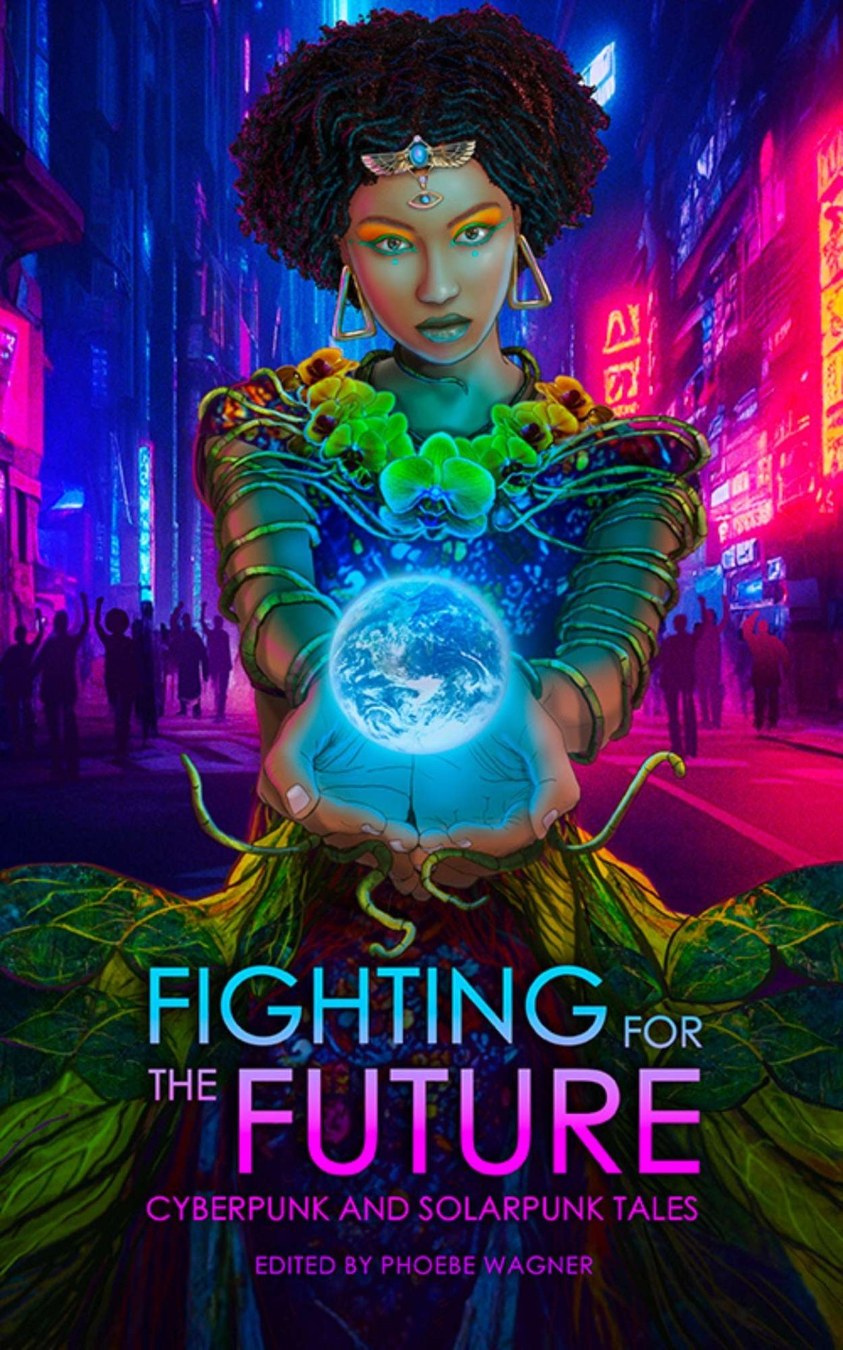 Fighting For The Future Phoebe Wagner