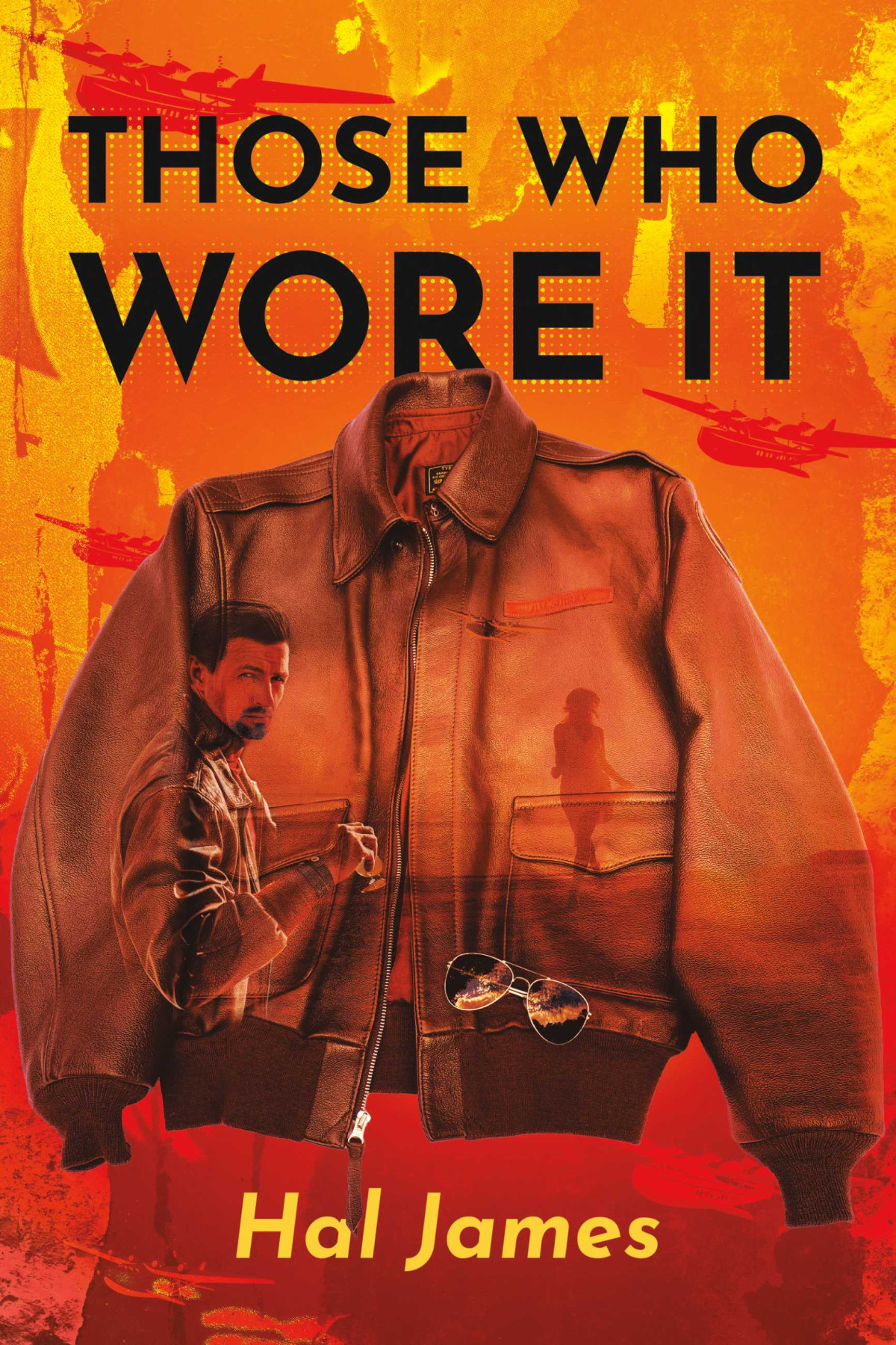 Those Who Wore It 1st Edition Hal James