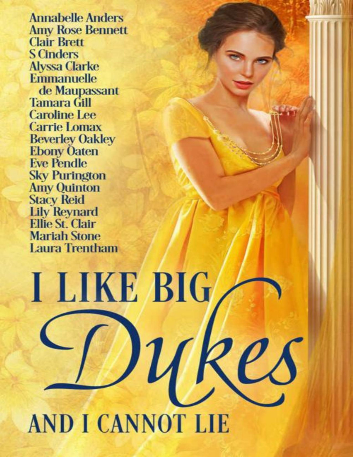 I Like Big Dukes And I Cannot Lie Tamara Gill Stacy Reid Eve Pendle Annabelle Anders Amy Rose Bennett Clair Brett S Cinders Alyssa Clarke Emmanuelle De Maupassant