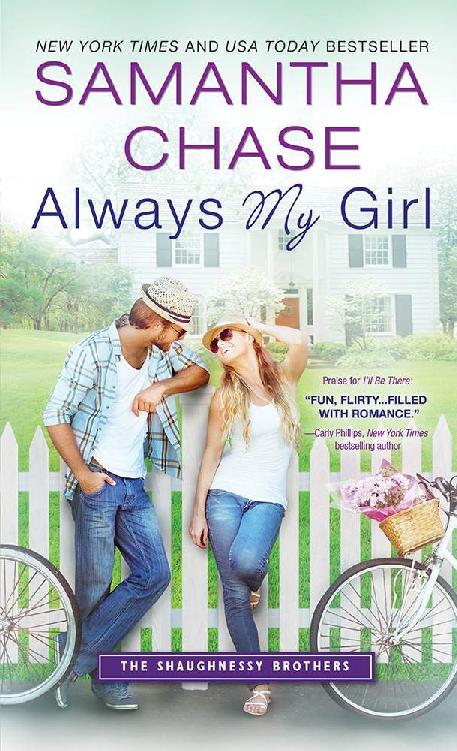 Always My Girl The Shaughnessy Brothers Samantha Chase