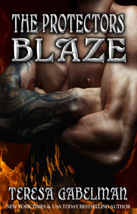 Blaze The Protectors Series Book 10 Teresa Gabelman
