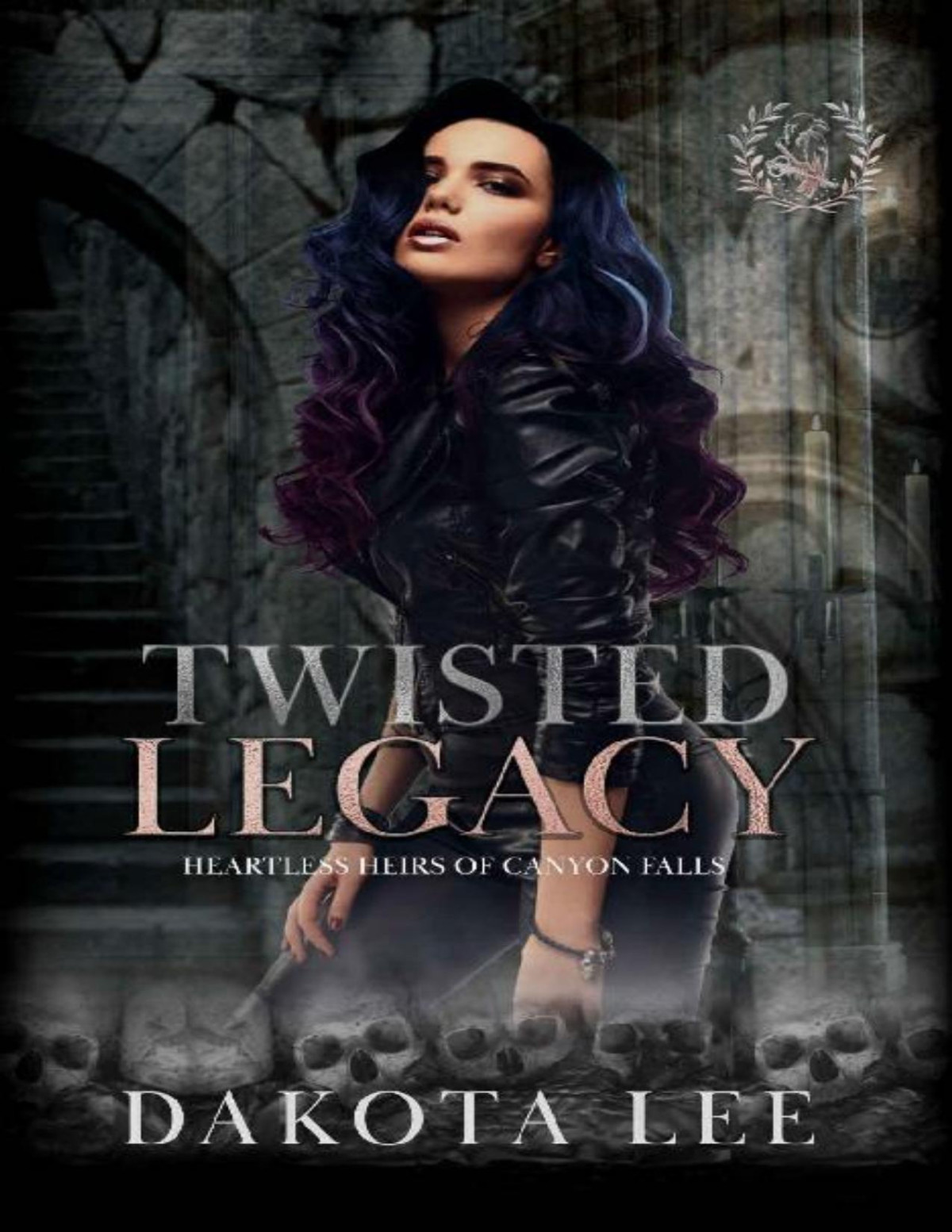 Twisted Legacy Heartless Heirs Of Canyon Falls Book 2 Dakota Lee