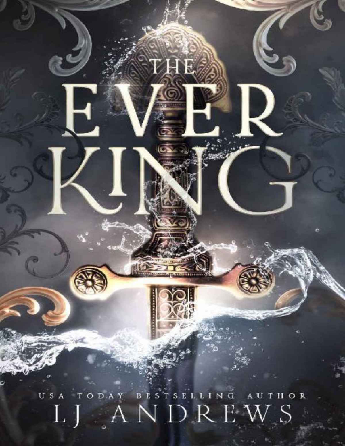 The Ever King A Dark Fantasy Romance The Ever Seas Book 1 Lj Andrews
