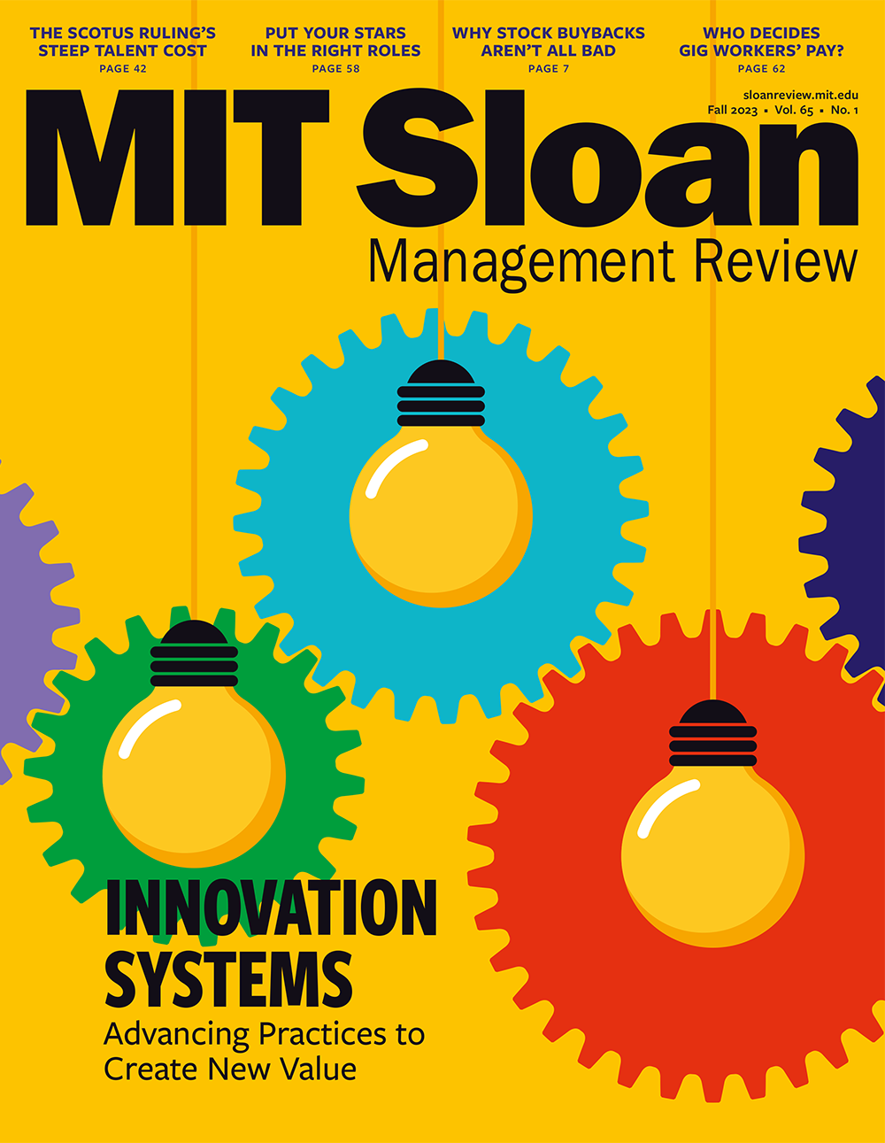 Mit Sloan Management Review Fall 2023 Innovation Systems Advancing Practices To Create Value 1st Edition Mit Sloan