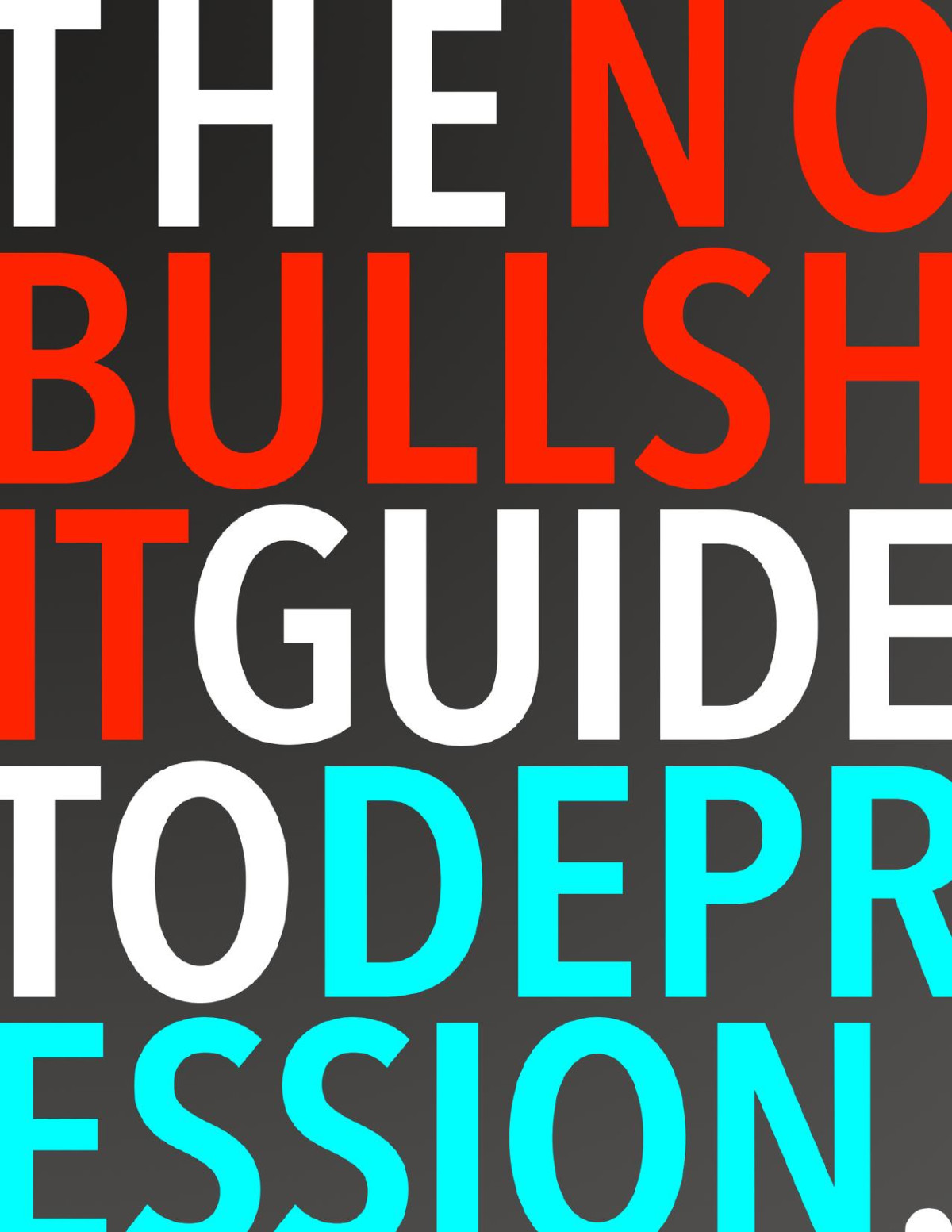 The Nobullshit Guide To Depression Skoczen Steven
