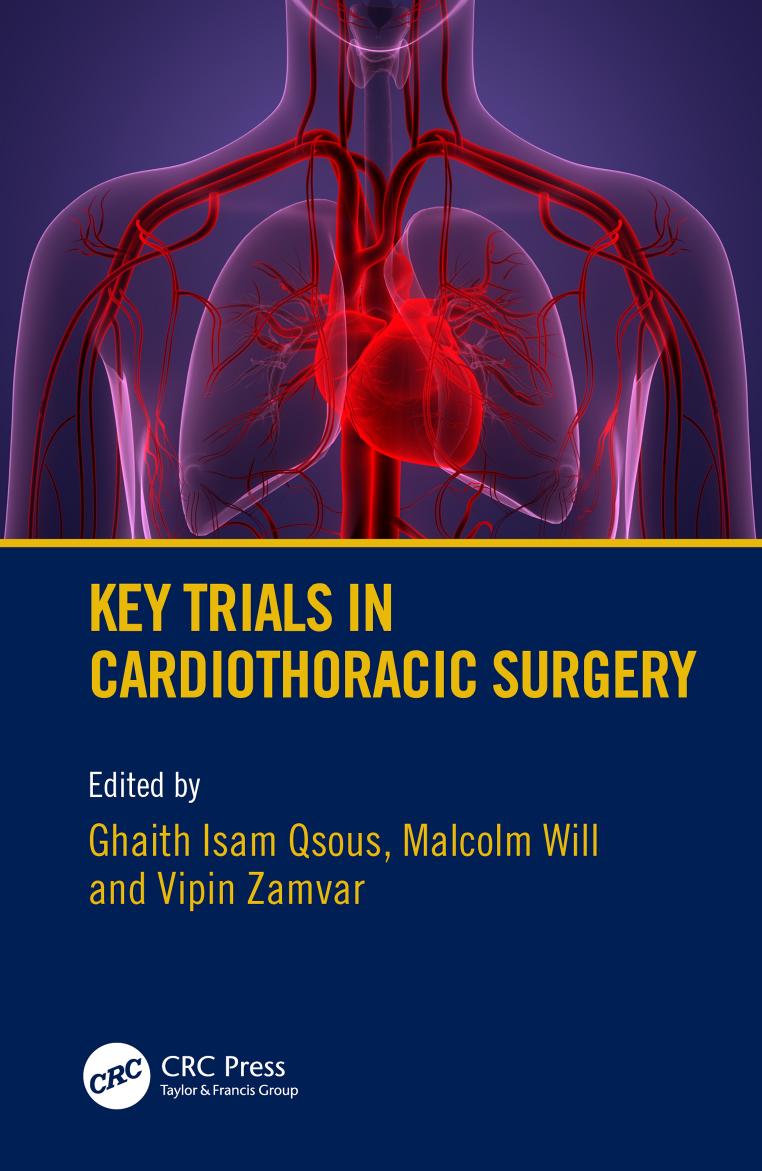 Key Trials In Cardiothoracic Surgery Ghaith Isam Qsous Malcolm Will