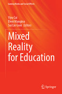 Mixed Reality For Education Yiyu Cai Eleni Mangina Sui Lin Goei