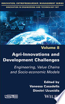 Agriinnovations And Development Challenges Engineering Value Chains And Socioeconomic Models Vanessa Casadella