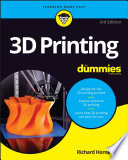 3d Printing For Dummies 3rd Richard Horne