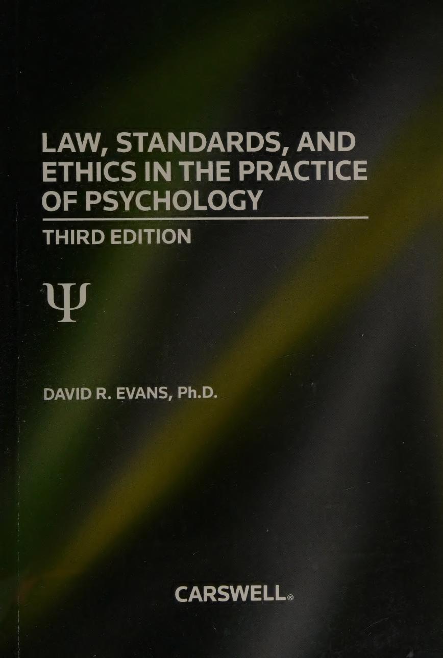 The Law Standards And Ethics In The Practice Of Psychology 3rd 3rd Edition David R Evans