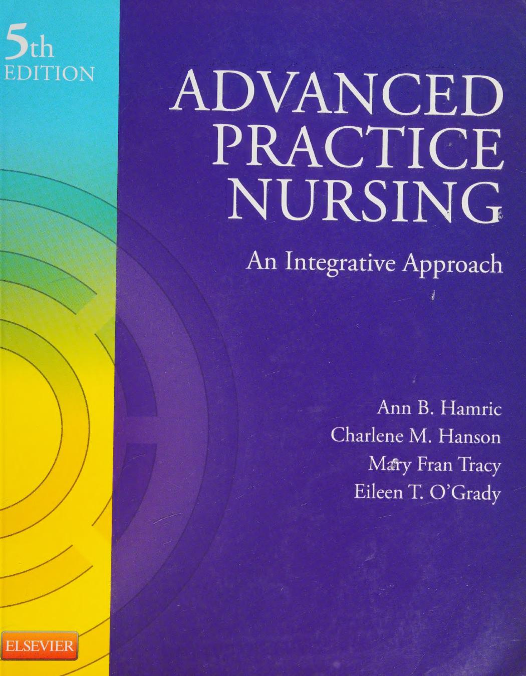 Advanced Practice Nursing An Integrative Approach 5th Edition Inconnue