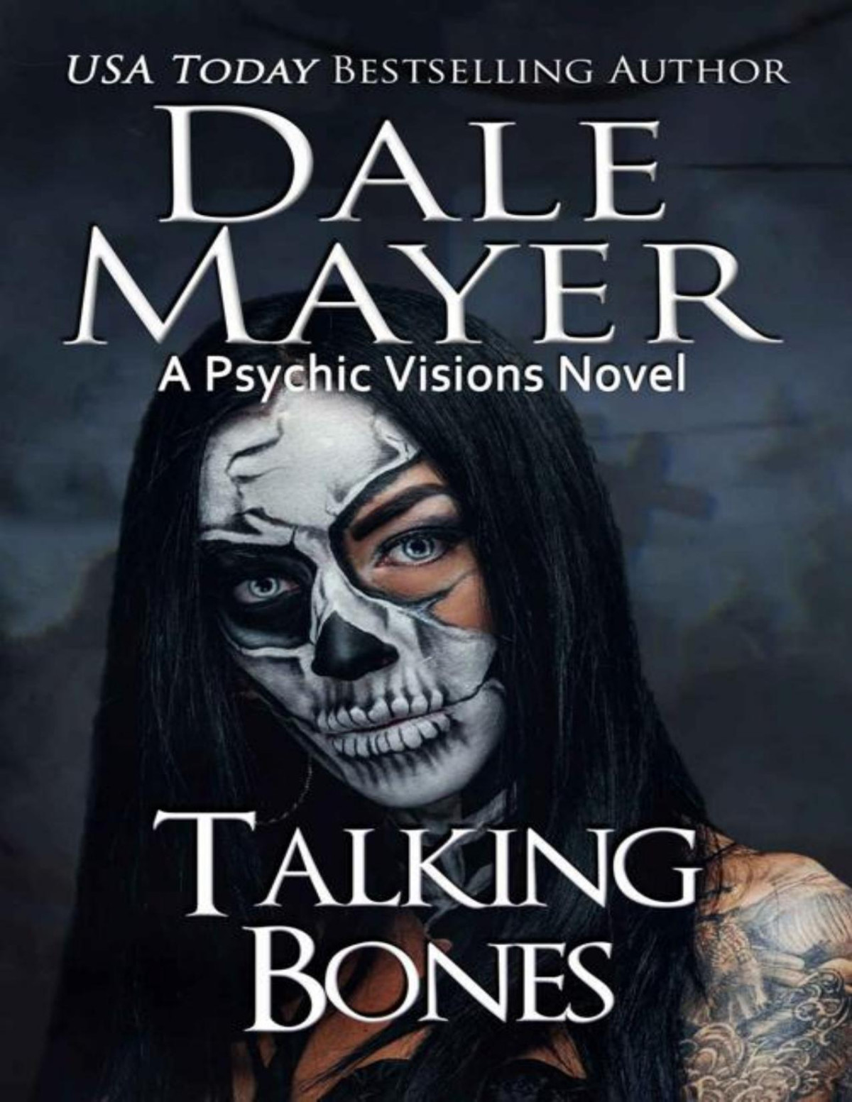 Psychic Visions 21 Talking Bones Mayer Dale