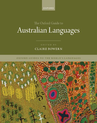 The Oxford Guide To Australian Languages Claire Bowern