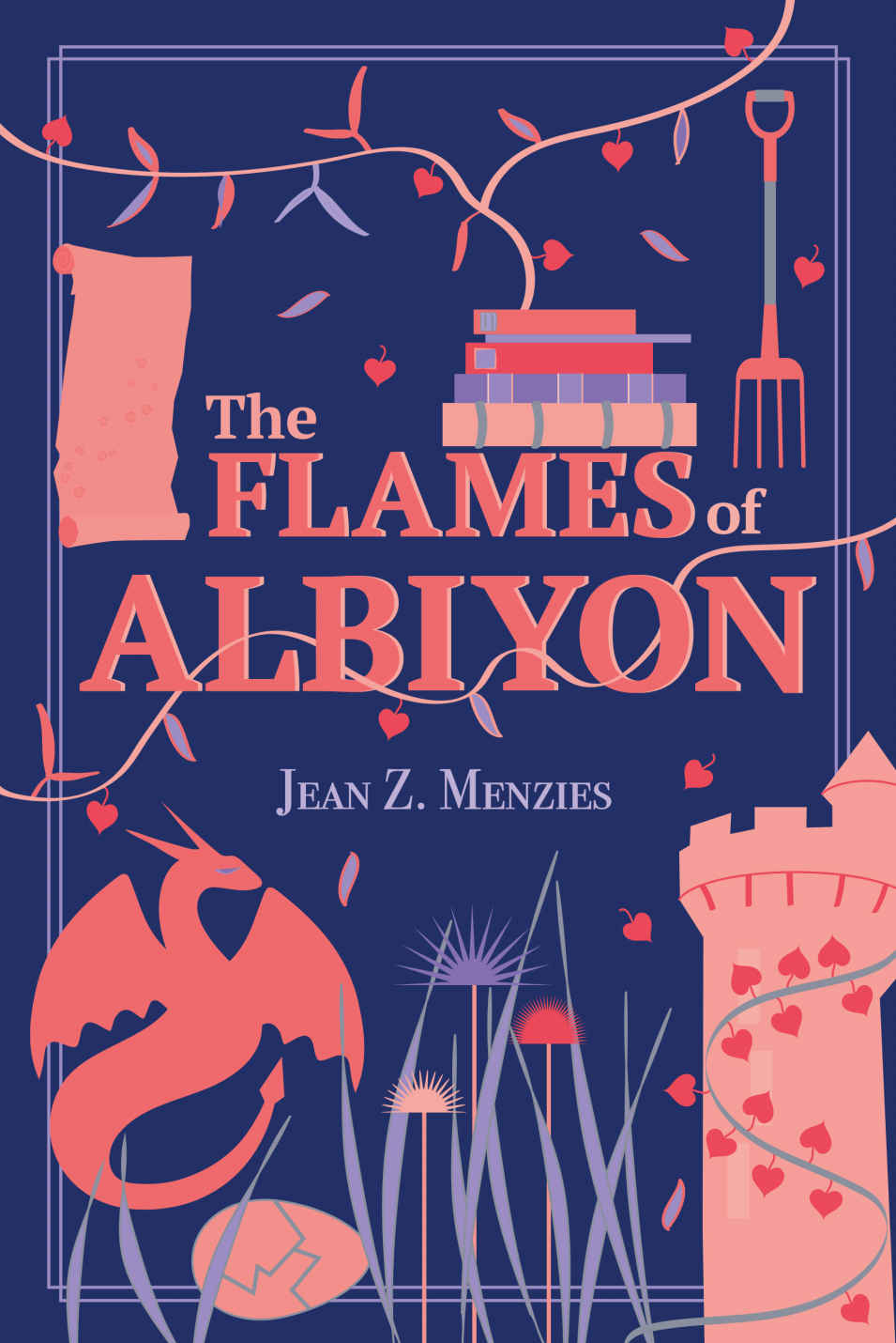 The Flames Of Albiyon Jean Menzies