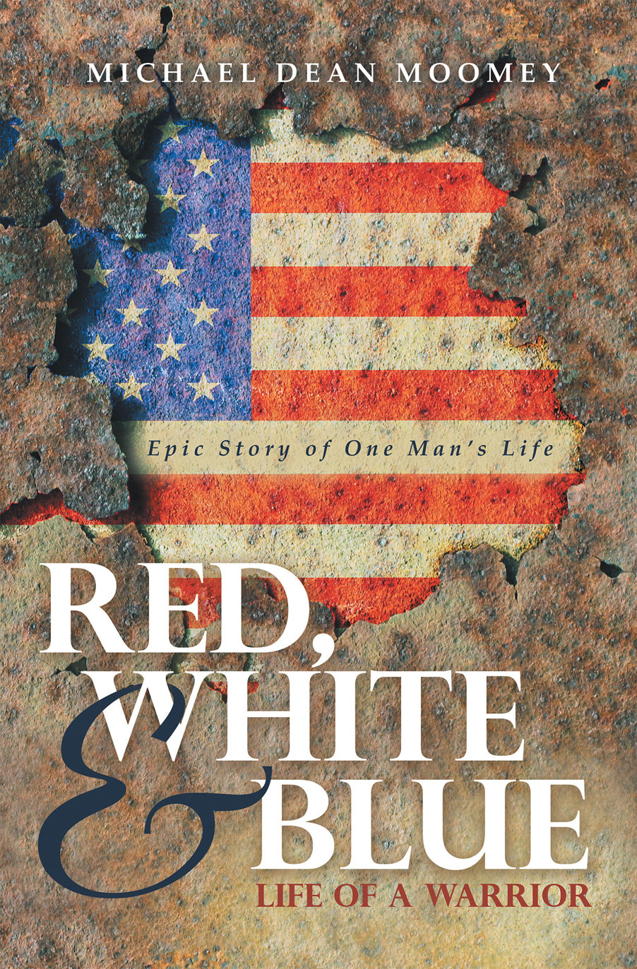Red White Blue Michael Dean Moomey