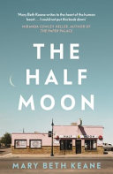 The Half Moon Mary Beth Keane