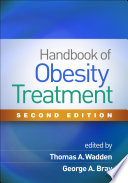 Handbook Of Obesity Treatment Second Edition 2nd Edition Thomas A Wadden