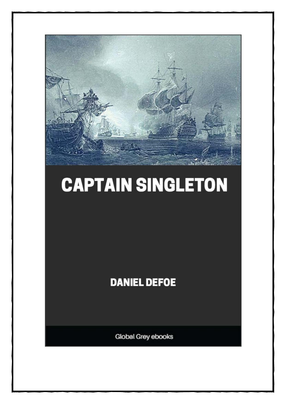 Captain Singleton Daniel Defoe