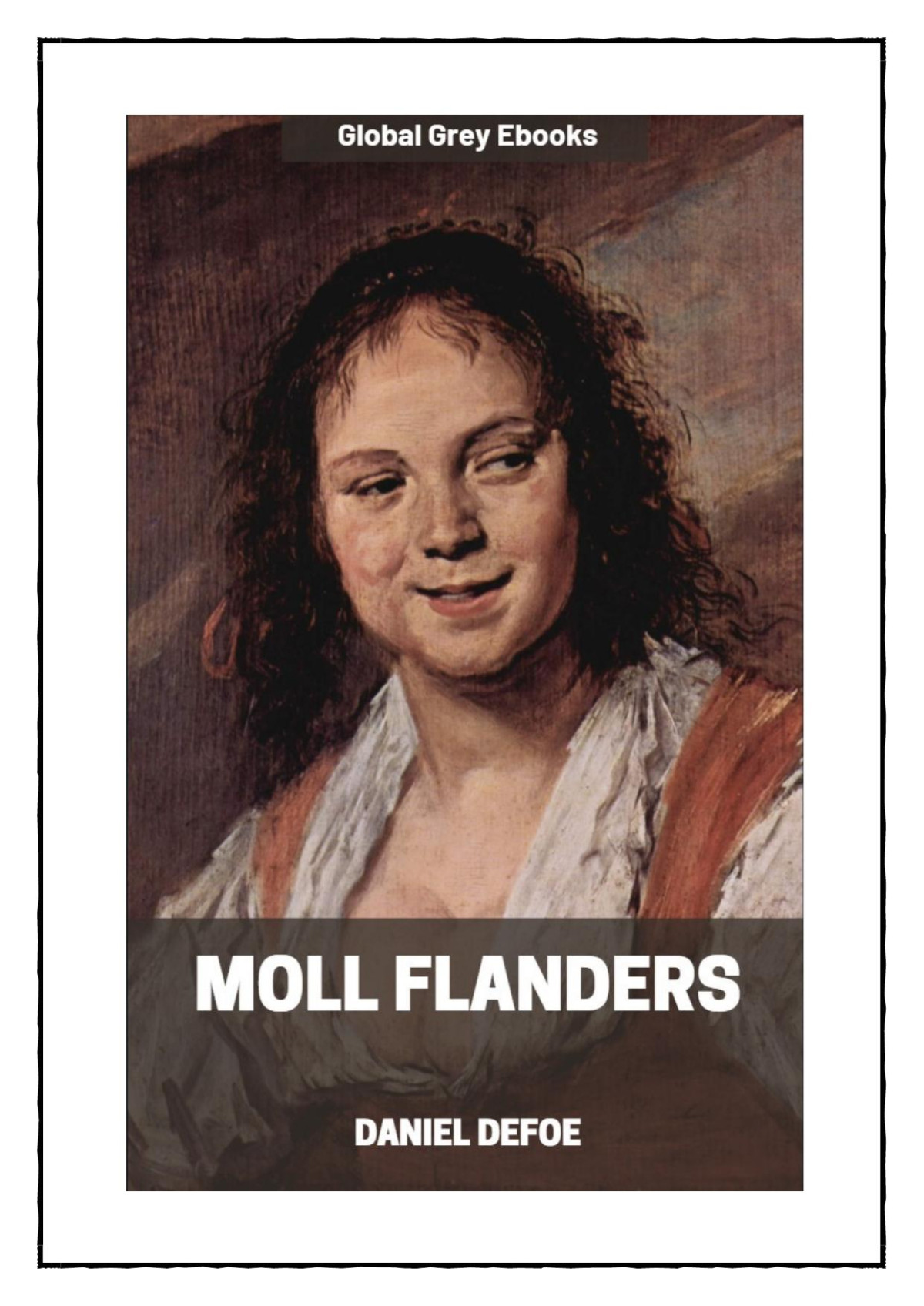 Moll Flanders Daniel Defoe