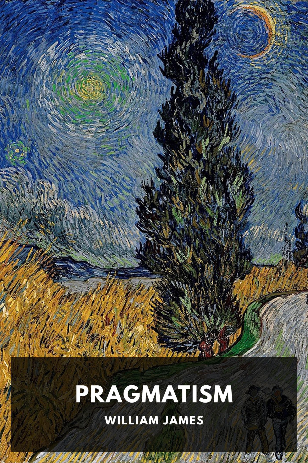 Pragmatism A New Name For Some Old Ways Of Thinking William James