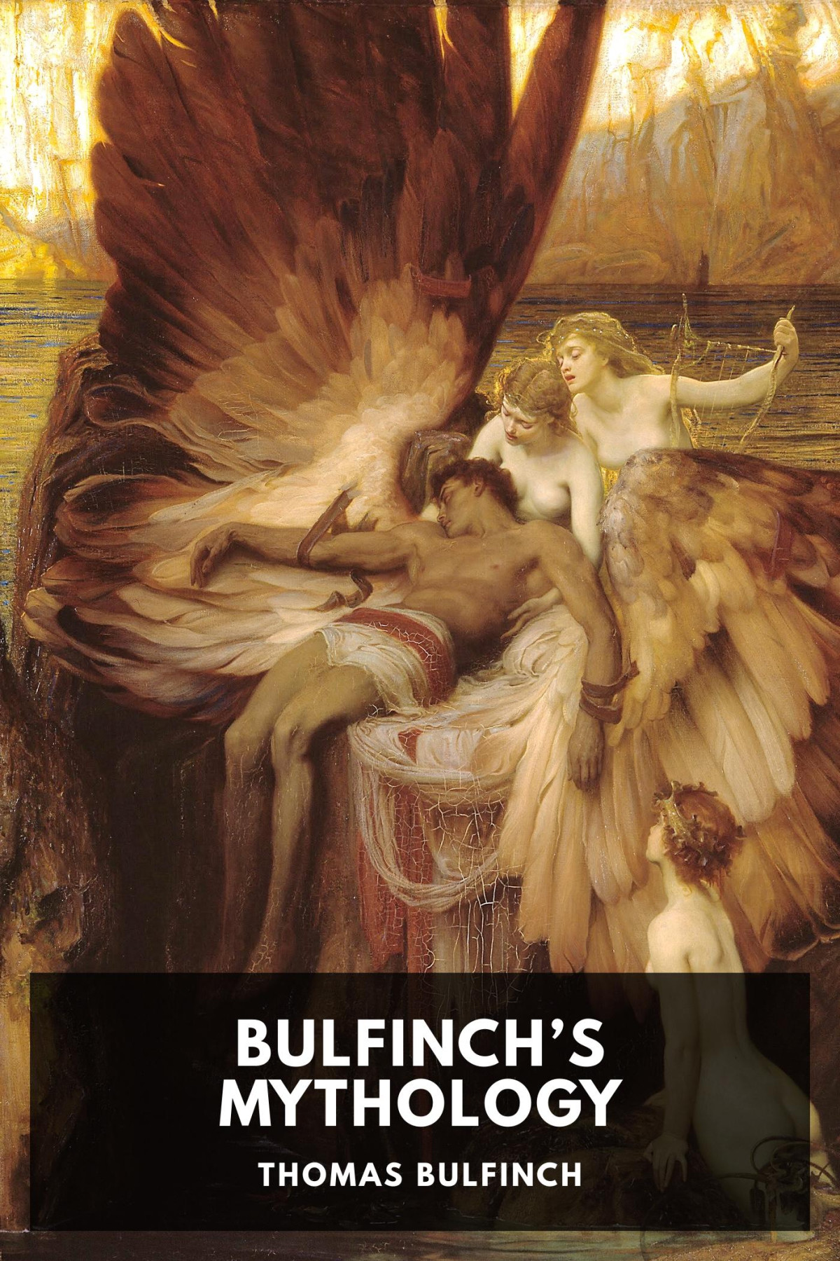 Bulfinchs Mythology Thomas Bulfinch
