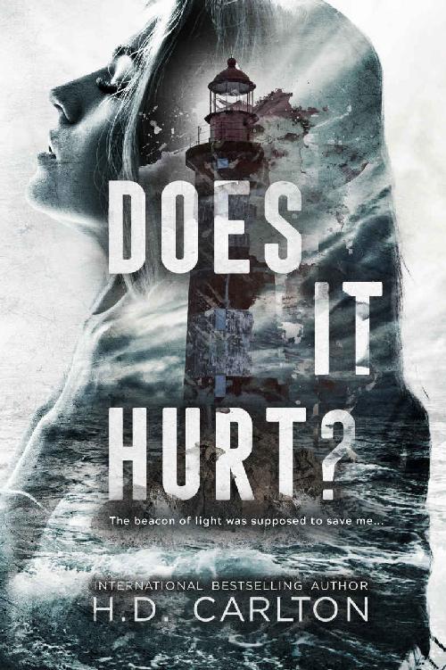 Does It Hurt H D Carlton