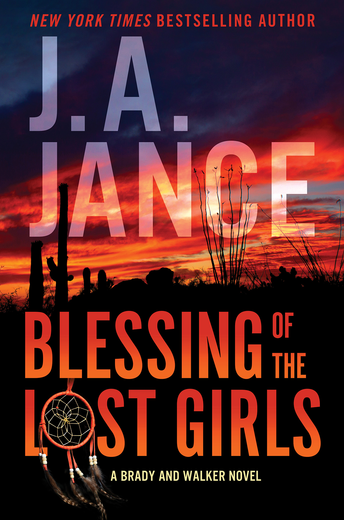 Blessing Of The Lost Girls J A Jance