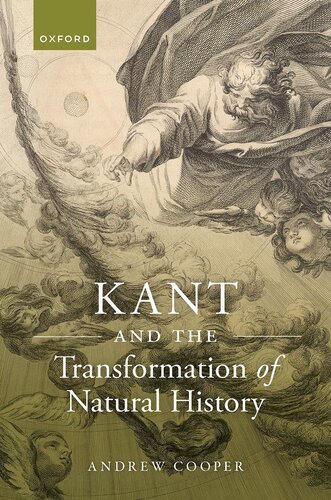 Kant And The Transformation Of Natural History Andrew Cooper