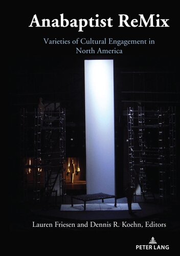 Anabaptist Remix New Friesen Editor